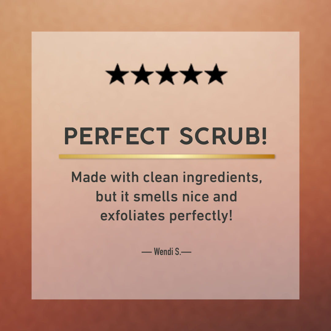 A square promotional graphic with a peach-to-pink gradient card centered on a warm brown gradient background. The card contains a five-star rating icon, the text 'PERFECT SCRUB!', a gold underline, a quote about clean ingredients and pleasant scent, and the name 'Wendi S.
